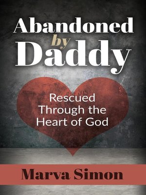 cover image of Abandoned by Daddy